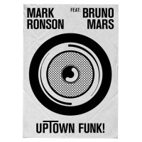 Bruno Mars feat. Mark Ronson - Uptown Funk