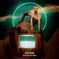 Iggy Azalea - Savior