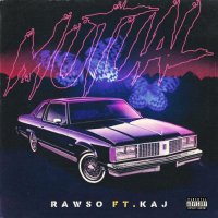 Rawso - Mutual (feat. KAJ)