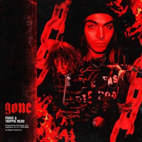 Paris - GONE (Feat. Trippie Redd) » MUZOFF.NET - Скачать Музыку.