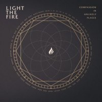Light the Fire - Carry On