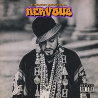 French Montana - Nervous