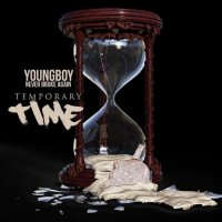 YoungBoy Never Broke Again - Temporary Time