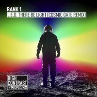 Rank 1  -  L.E.D. There Be Light (Cosmic Gate Remix)