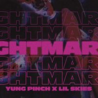Yung Pinch feat. Lil Skies - Nightmares