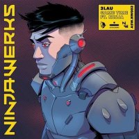 3LAU, Ninja - Game Time