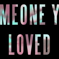 Lewis Capaldi - Someone You Loved