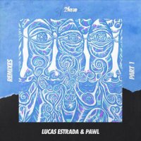 Lucas Estrada & Pawl - 2Face (Vinil Remix)