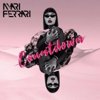 Mari Ferrari - Countdown (Original Mix)