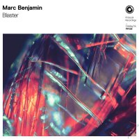 Marc Benjamin - Blaster [Extended Mix]