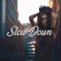 Bentley Grey & LaKayte - Slow Down