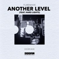 Flaremode - Another Level (feat. Hard Lights)