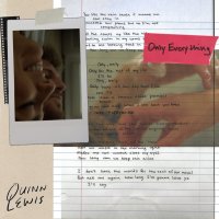 Quinn Lewis - Only Everything