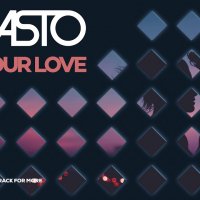 Basto - Your Love