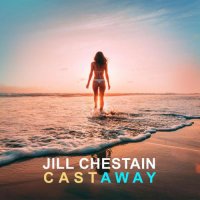 Jill Chestain - Cast Away (Extended Mix)