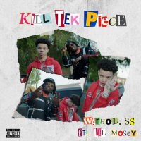Warhol.SS - Kill Tek Piece (feat. Lil Mosey)