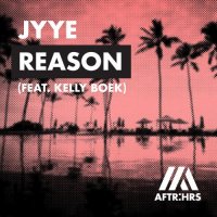 JYYE - Reason (feat. Kelly Boek)