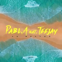 Pabl.A feat Teejay - За мечтой